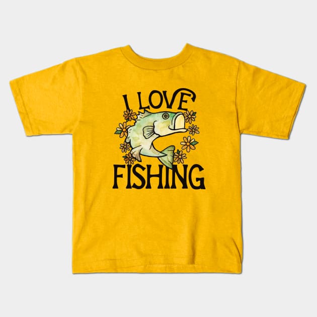 I love fishing Kids T-Shirt by bubbsnugg